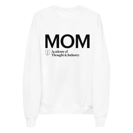 ATI Mom Unisex fleece sweatshirt